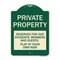 Signmission Private Property Reserved for Our Students Members and Guests Play at Your Own Risk, G-1824-23250 A-DES-G-1824-23250 - alternate 1